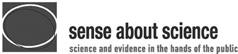 Sense about science